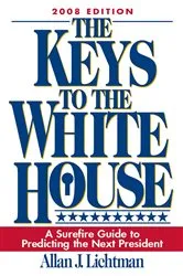 Book cover of The Keys to the White House by Allan Lichtman