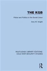 Book cover of The KGB by Amy W. Knight