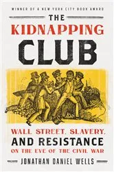 Book cover of The Kidnapping Club by Jonathan Daniel Wells