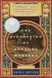 Book cover of The Kidnapping of Edgardo Mortara by David I. Kertzer