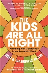 Book cover of The Kids Are All Right by Diana Welch