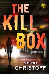 Book cover of The Kill Box by Nichole Christoff