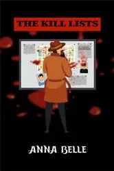 Book cover of The Kill Lists by Anna Belle