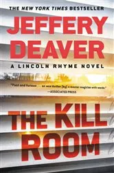 Book cover of The Kill Room by Jeffery Deaver
