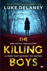 Book cover of The Killing Boys by Luke Delaney