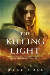 Book cover of The Killing Light by Myke Cole