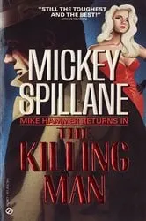 Book cover of The Killing Man by Mickey Spillane