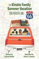 Book cover of The Kimble Family Summer Vacation on Route 66 by Unknown