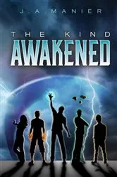 Book cover of The Kind by J. A. Manier
