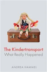 Book cover of The Kindertransport by Andrea Hammel