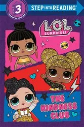 Book cover of The Kindness Club (L.O.L. Surprise!) by Random House