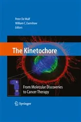 Book cover of The Kinetochore: by Peter De Wulf
