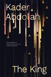 Book cover of The King: A Novel by Kader Abdolah