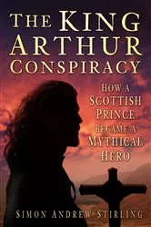 Book cover of The King Arthur Conspiracy by Simon Stirling