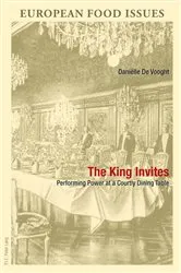 Book cover of The King Invites by Peter Scholliers