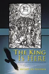 Book cover of The King Is Here by Michael Adi Nachman