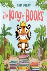 Book cover of The King of Books by Gina Perry