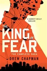Book cover of The King of Fear by Drew Chapman