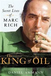 Book cover of The King of Oil by Daniel Ammann