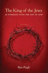 Book cover of The King of the Jews by Ben Pugh