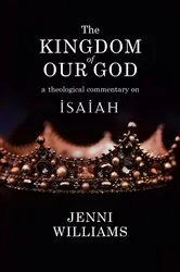 Book cover of The Kingdom of our God by Unknown