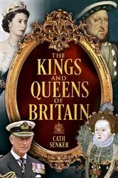 Book cover of The Kings and Queens of Britain by Unknown