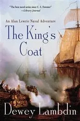Book cover of The King's Coat by Dewey Lambdin