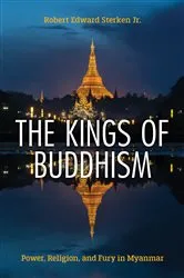 Book cover of The Kings of Buddhism by Robert Edward Sterken