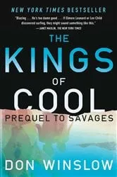 Book cover of The Kings of Cool by Don Winslow