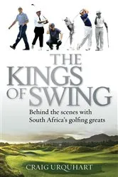 Book cover of The Kings of Swing by Craig Urquhart