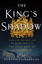 Book cover of The King's Shadow by Edmund Richardson