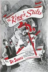 Book cover of The King's Stilts by Dr. Seuss