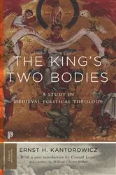 Book cover of The King's Two Bodies by Ernst Kantorowicz