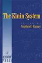 Book cover of The Kinin System by Stephen G. Farmer