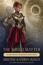 Book cover of The Kirilli Matter by Rusch, Kristine, Kathryn