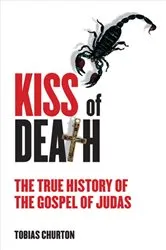 Book cover of The Kiss of Death by Tobias Churton