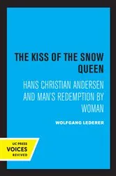 Book cover of The Kiss of the Snow Queen by Wolfgang Lederer