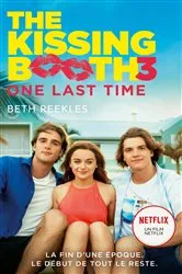 Book cover of The Kissing Booth - tome 3 by Beth Reekles