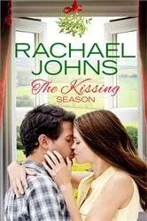 Book cover of The Kissing Season by Rachael Johns