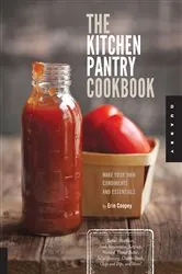 Book cover of The Kitchen Pantry Cookbook by Erin Coopey