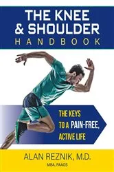 Book cover of The Knee and Shoulder Handbook by Unknown