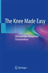 Book cover of The Knee Made Easy by Charalambos Panayiotou Charalambous