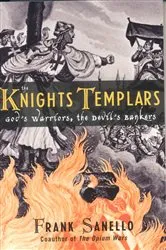 Book cover of The Knights Templars by Frank Sanello