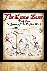 Book cover of The Know Zone: Book One by Unknown