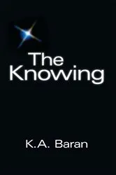 Book cover of The Knowing by Tanya Talaga