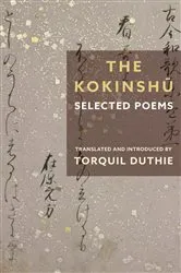 Book cover of The Kokinshū by Torquil Duthie
