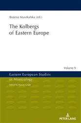 Book cover of The Kolbergs of Eastern Europe by Maciej Golab