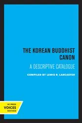 Book cover of The Korean Buddhist Canon by Lewis R. Lancaster