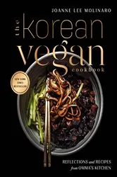 Book cover of The Korean Vegan Cookbook by Joanne Lee Molinaro