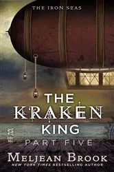 Book cover of The Kraken King Part V by Meljean Brook